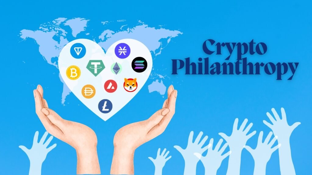 Crypto Philanthropy